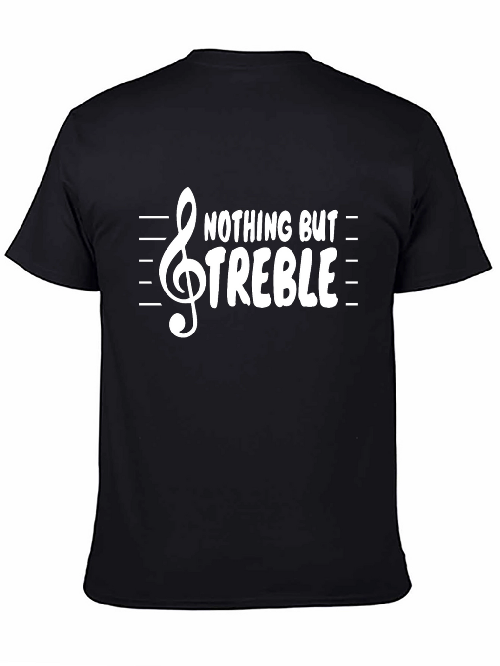 Nothing But Treble Music T-Shirt