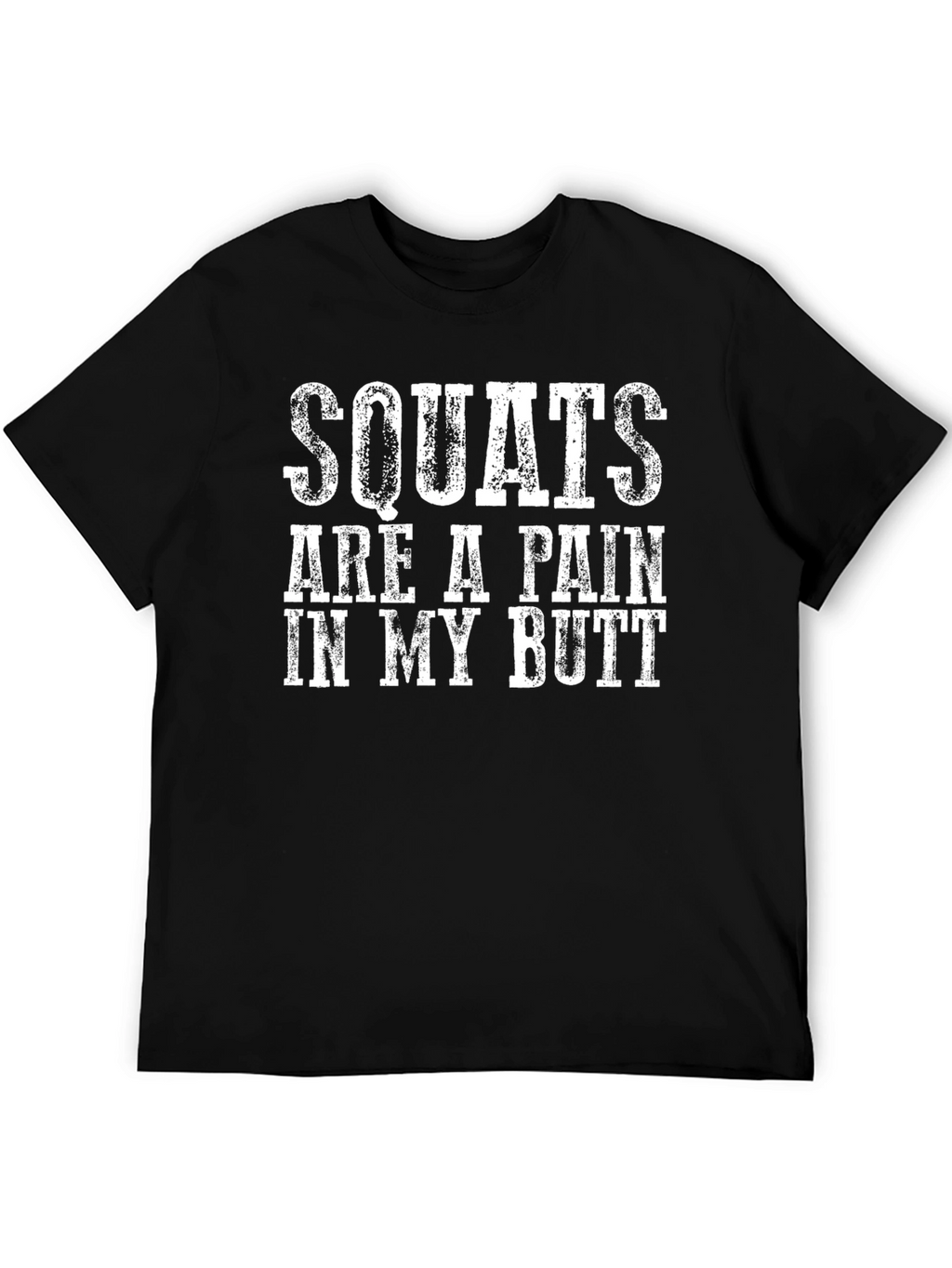 Squats Painful Butt Graphic Tee - Gym Humor