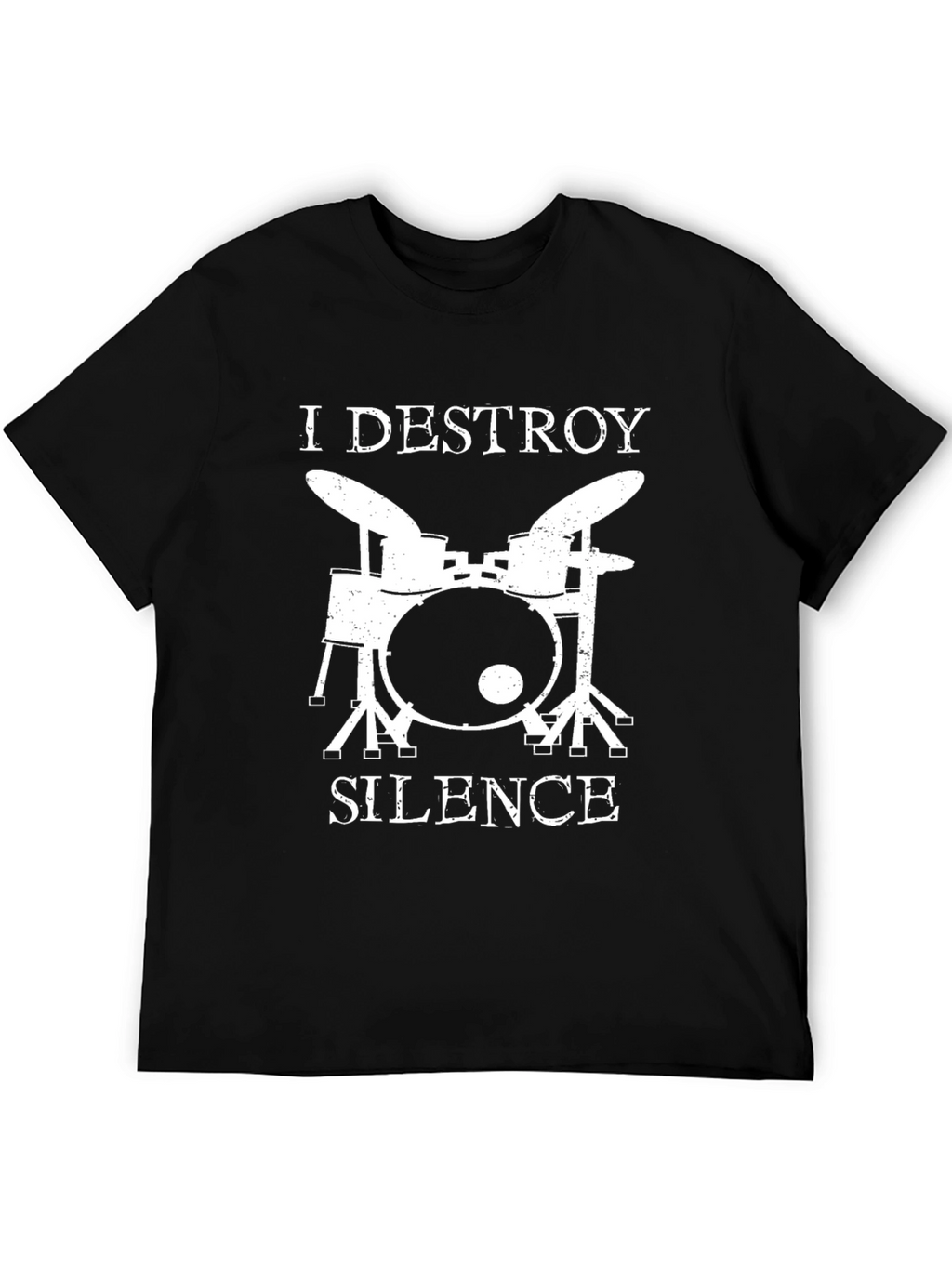 I Destroy Silence Drummer Graphic T-Shirt