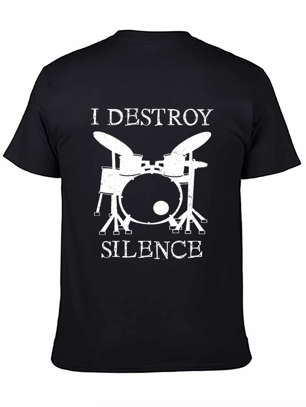 I Destroy Silence Drummer Graphic T-Shirt