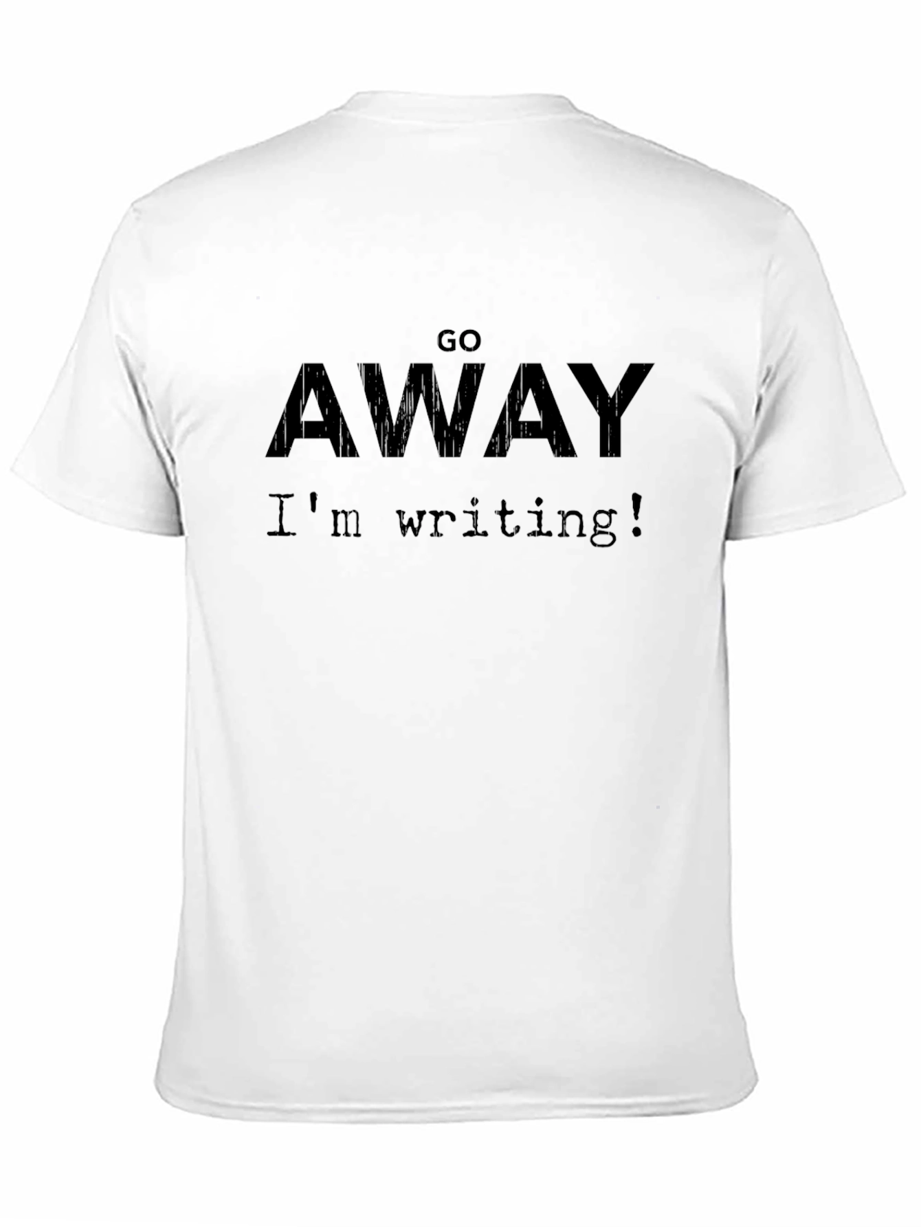 Go Away Im Writing T-Shirt - Black