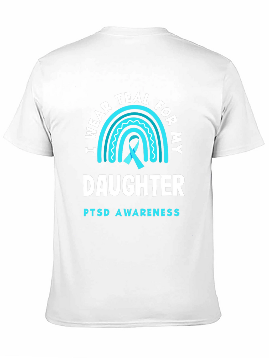 Teal PTSD Awareness Daughter T-Shirt