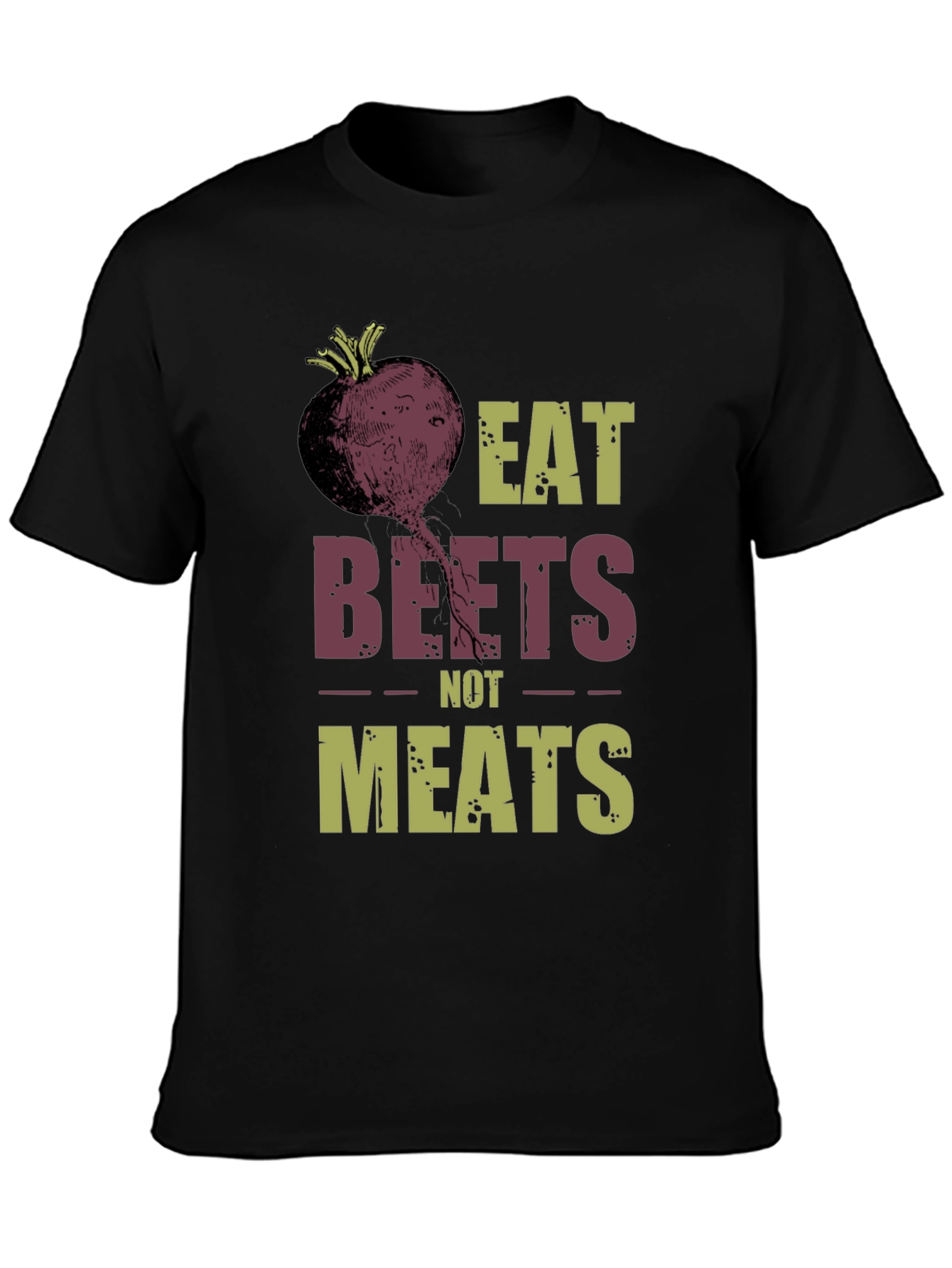 Eat Beets Not Meats T-Shirt - Vegan Lifestyle Tee