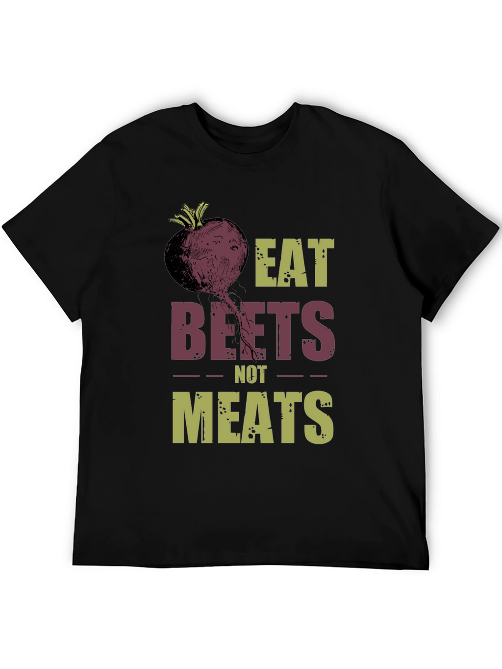 Eat Beets Not Meats T-Shirt - Vegan Lifestyle Tee