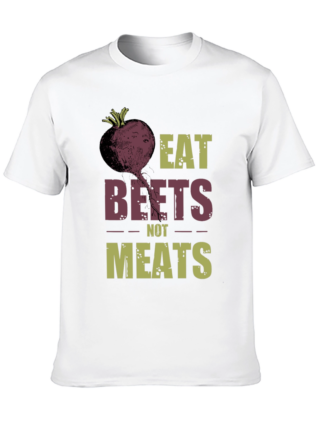 Eat Beets Not Meats T-Shirt - Vegan Lifestyle Tee