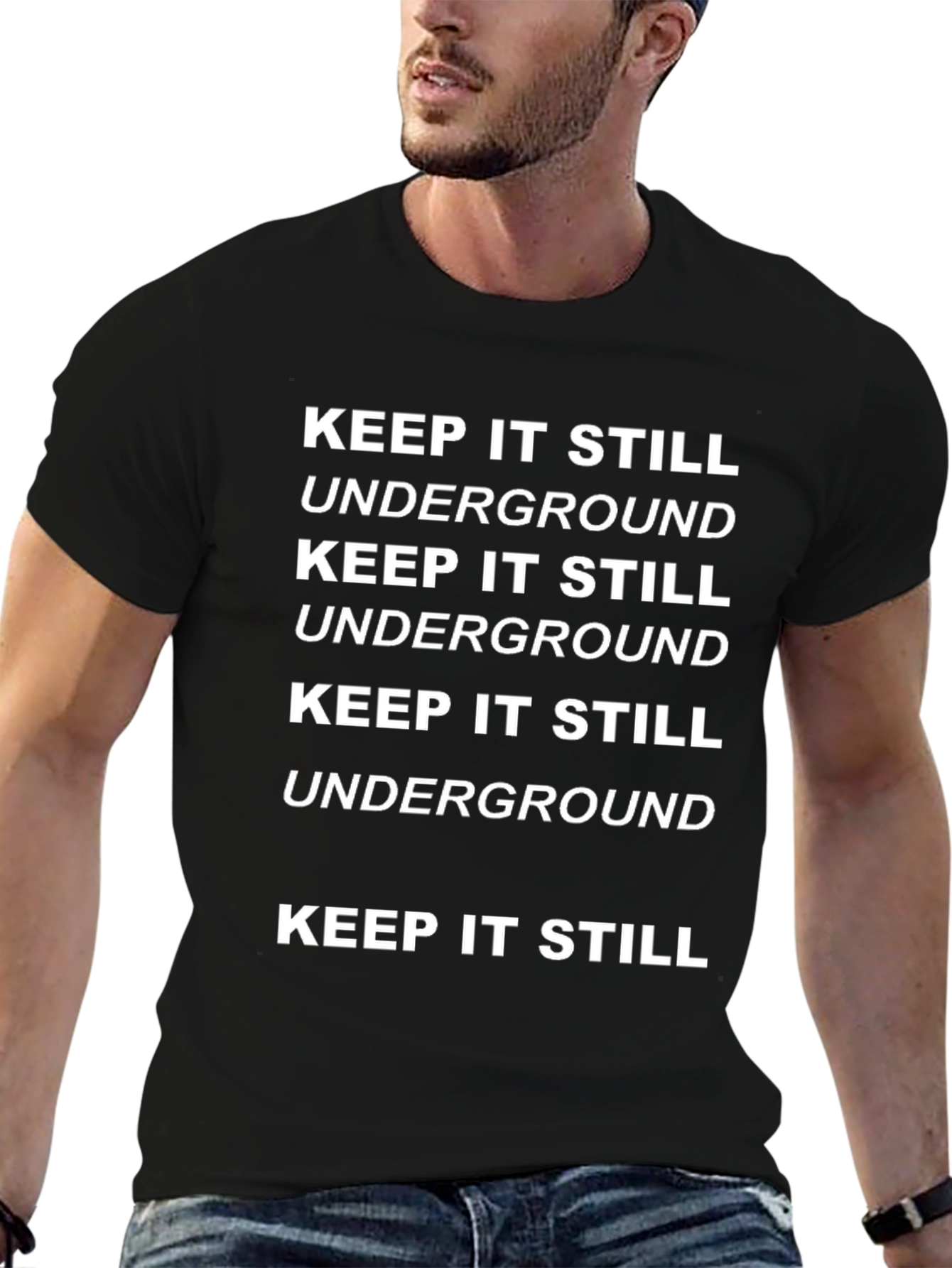 Keep It Still Underground Graphic Tee