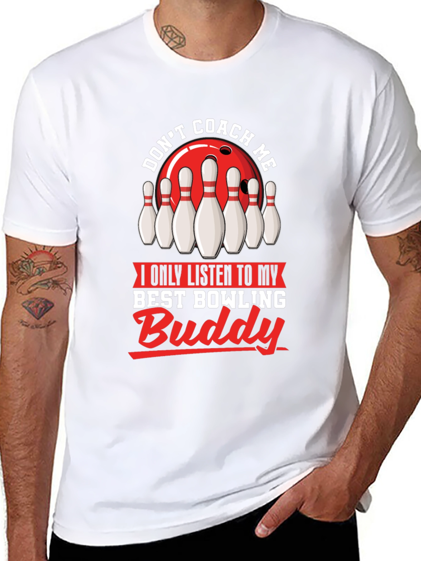 Dont Coach Me Bowling Buddy T-Shirt