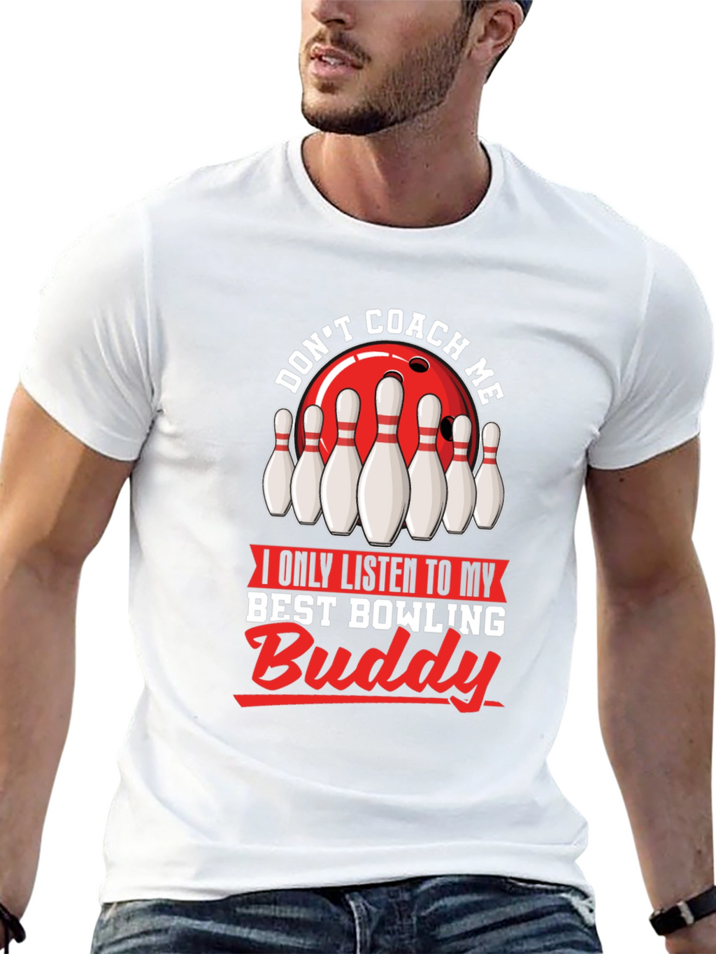 Dont Coach Me Bowling Buddy T-Shirt