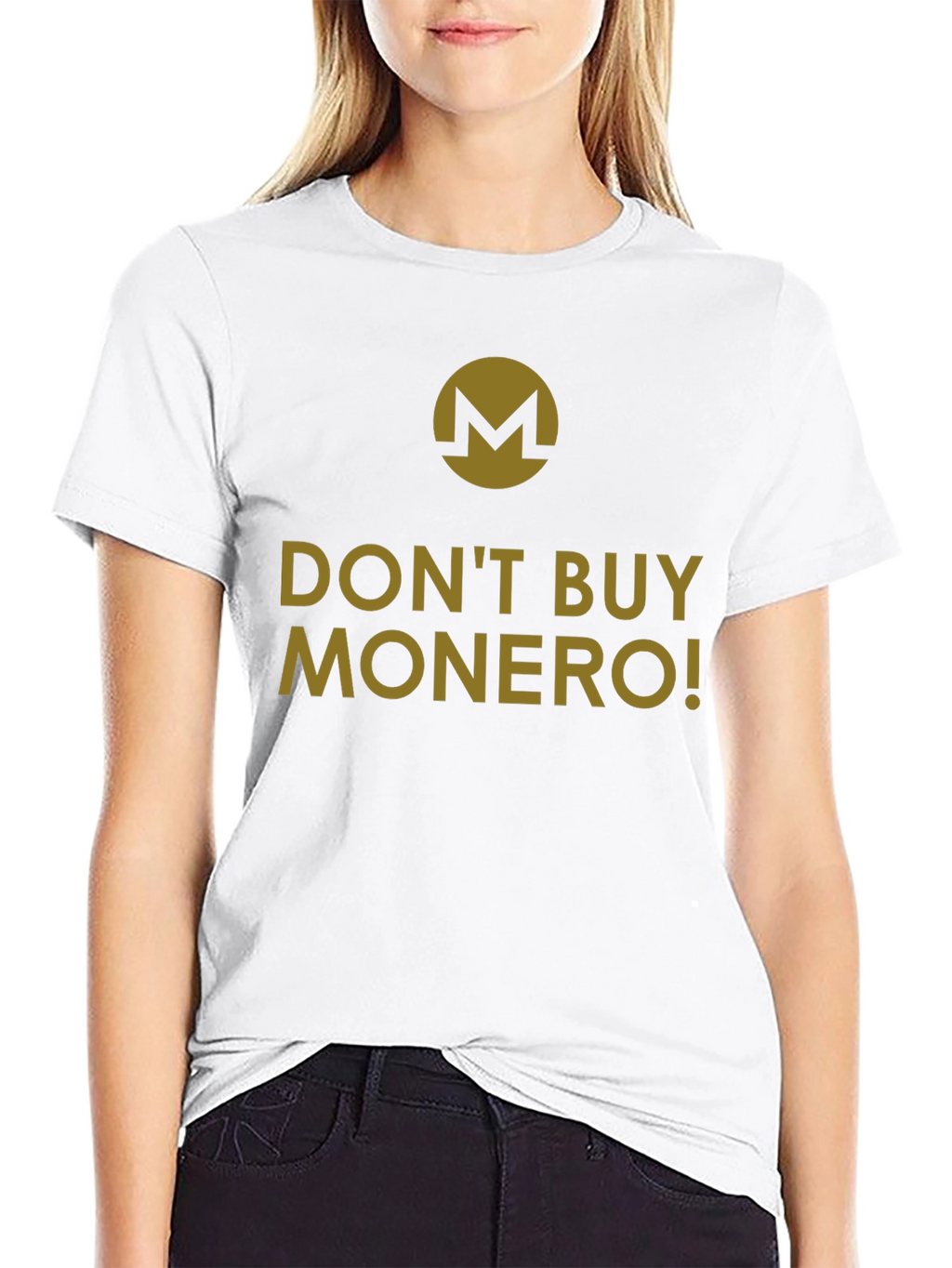 Dont Buy Monero T-Shirt - Crypto Humor Tee