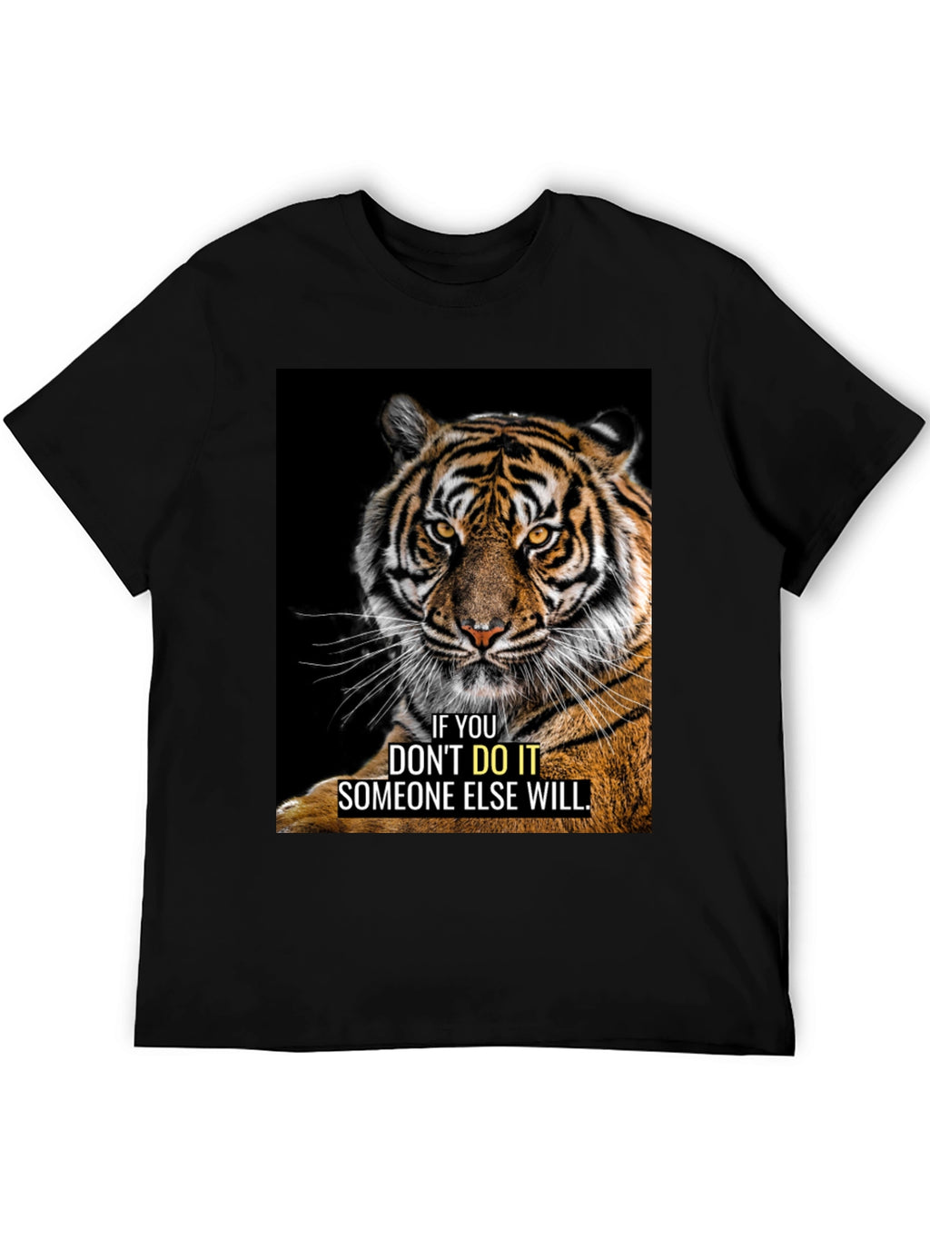 Tiger Graphic Motivational T-Shirt