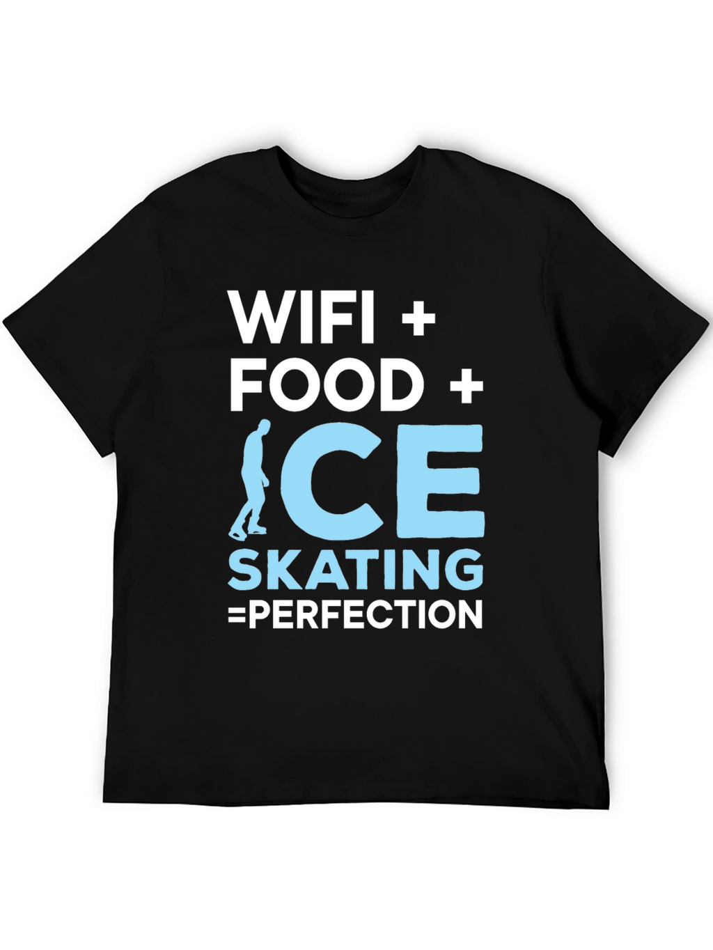 Wifi Food Ice Skating Perfection Graphic Tee