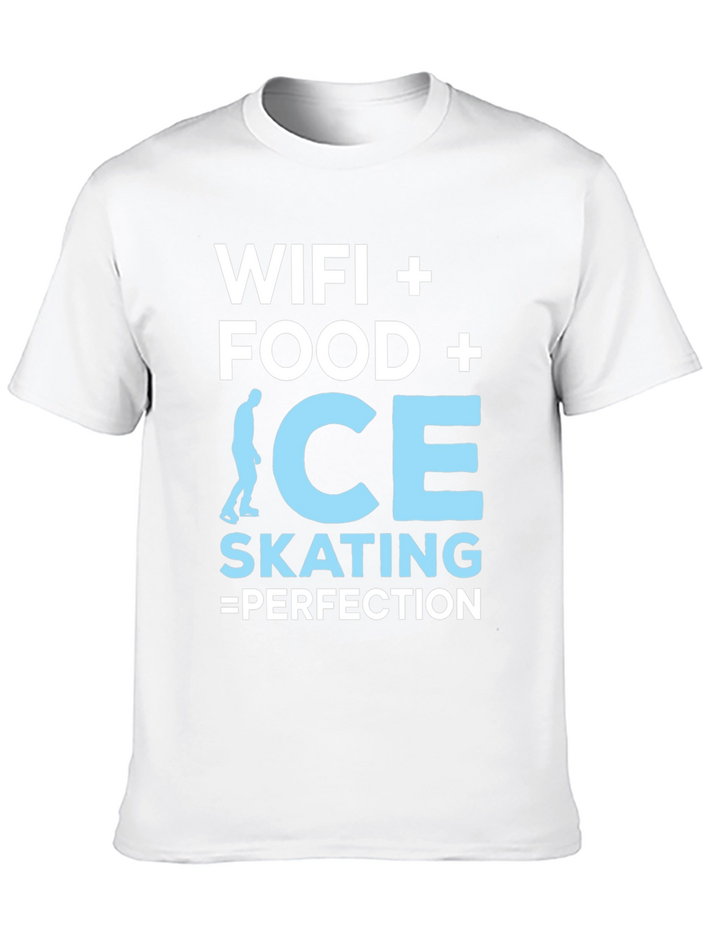 Wifi Food Ice Skating Perfection Graphic Tee