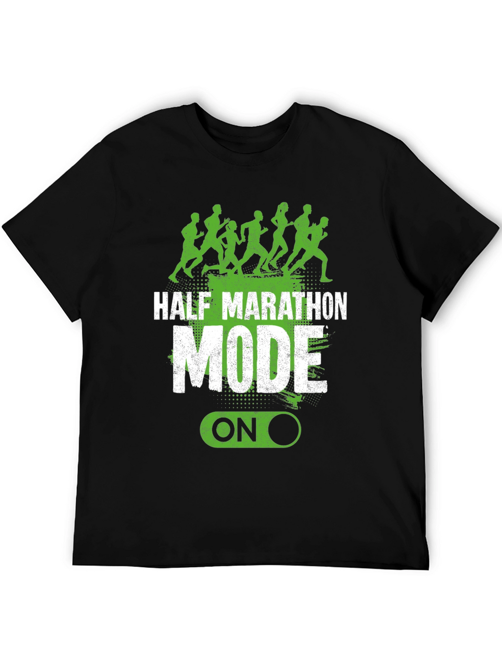 Half Marathon Mode On T-Shirt