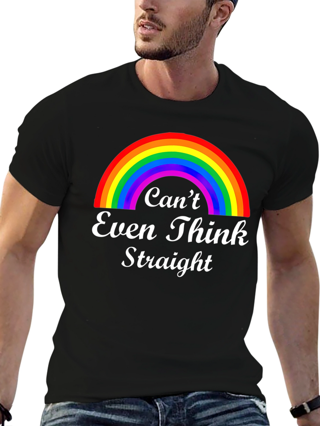 Cant Even Think Straight Rainbow Graphic T-Shirt