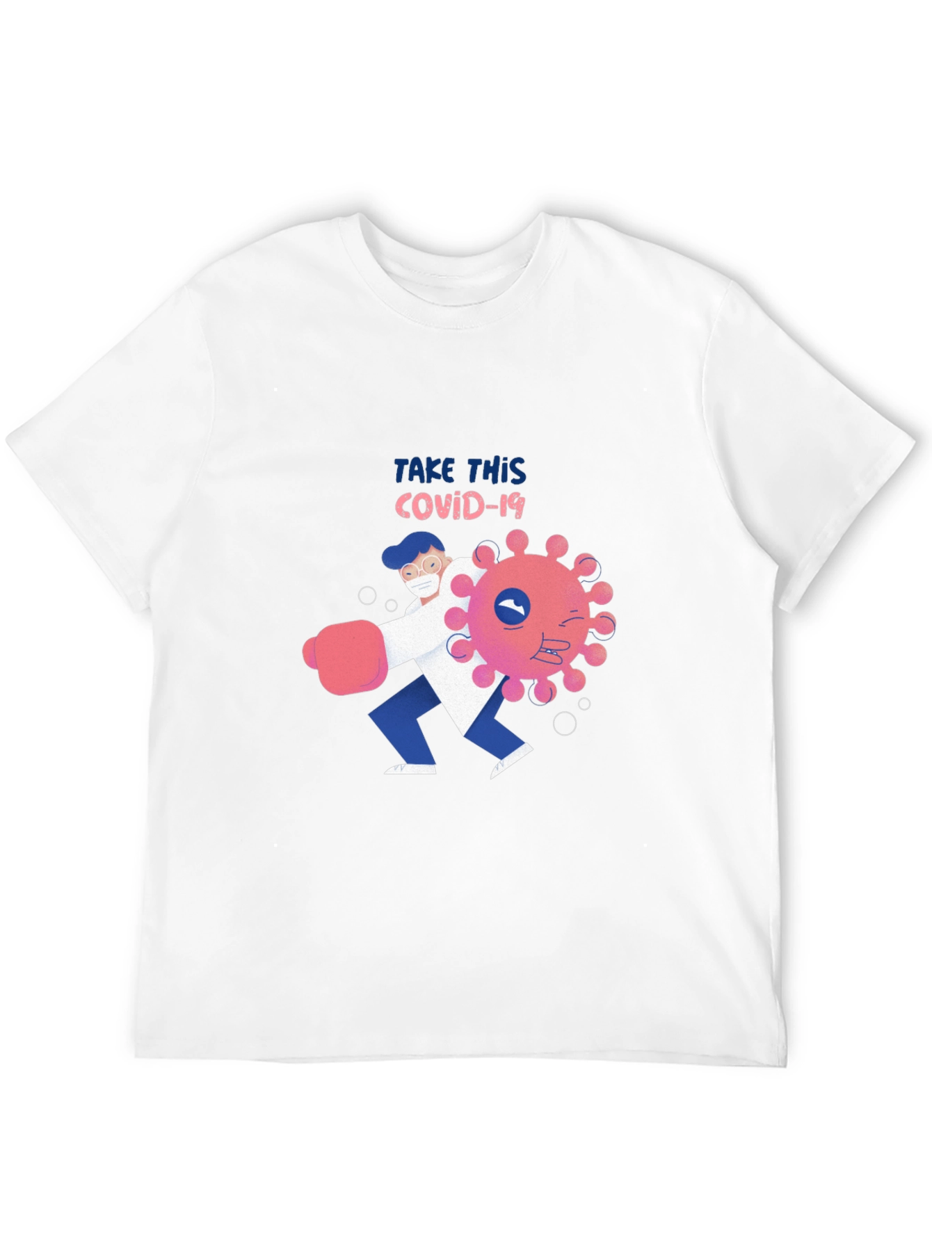Take This COVID-19 T-Shirt: Fight Back in Style