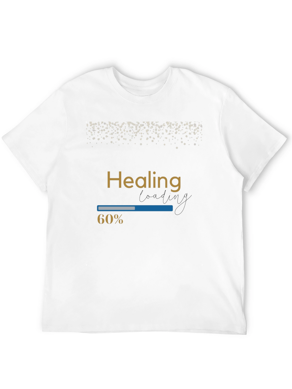 Healing Loading Funny Graphic Tee
