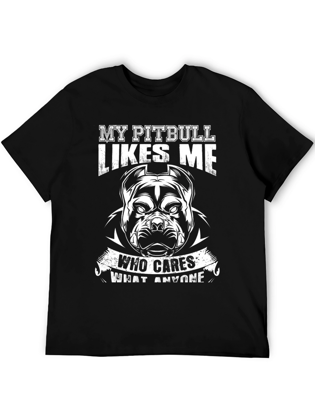 My Pitbull Likes Me T-Shirt - Dog Lover Tee