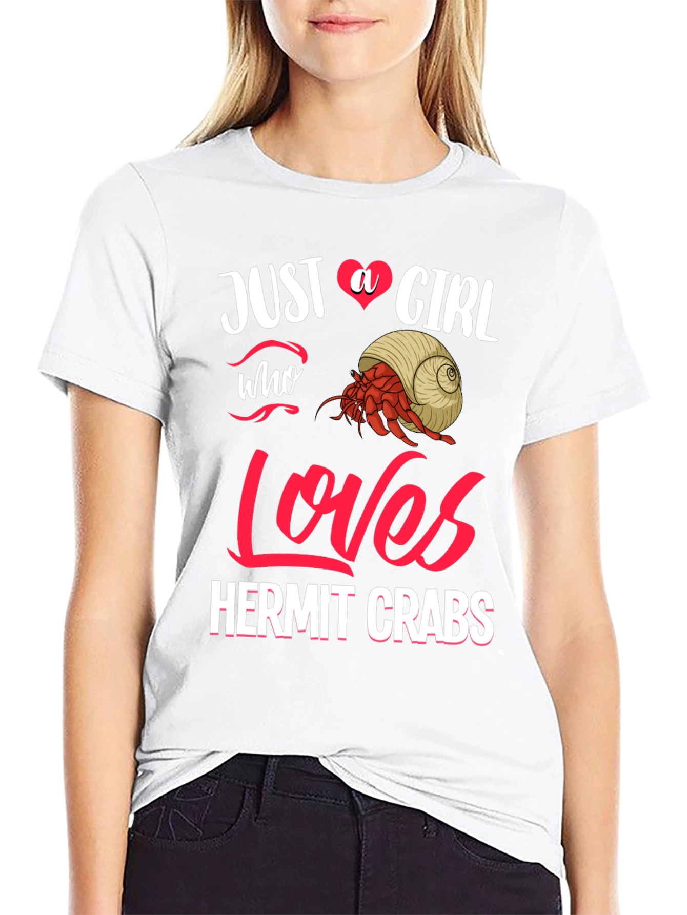 Just A Girl Who Loves Hermit Crabs T-Shirt