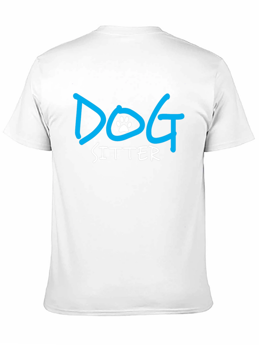 Dog Sitter T-Shirt - Pet Care Apparel