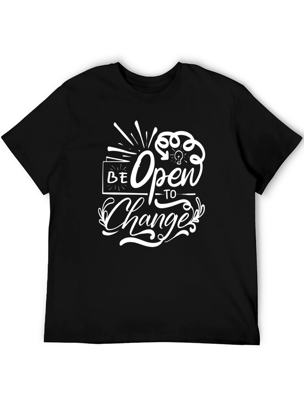 Be Open to Change Graphic Print Mens T-Shirt