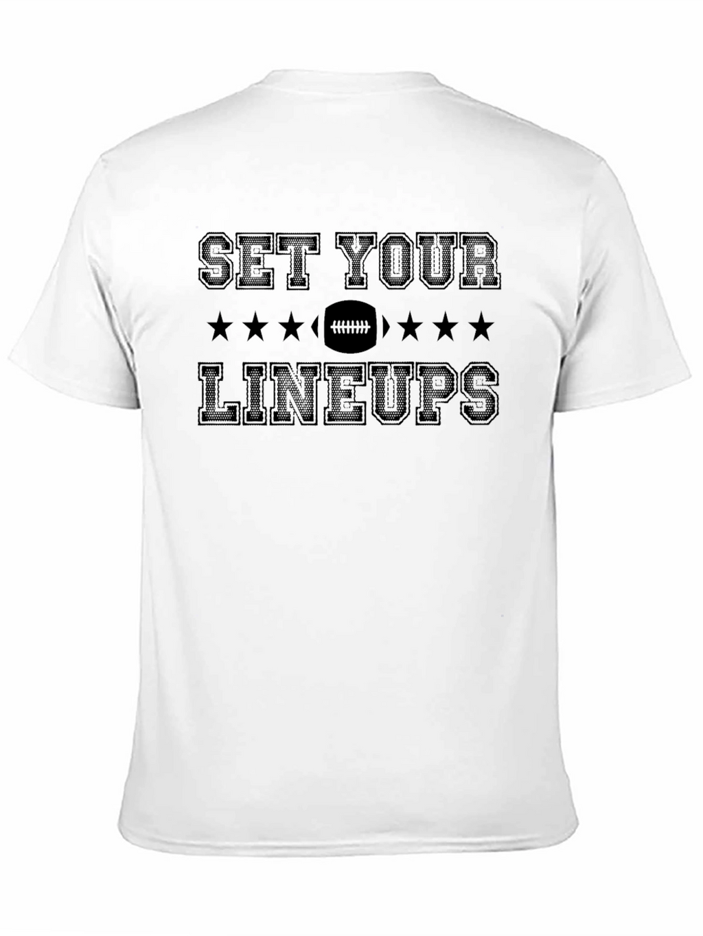 Set Your Lineups Football T-Shirt - Game Day Ready!