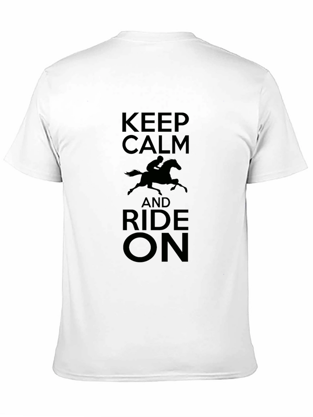 Keep Calm and Ride On - Graphic T-Shirt