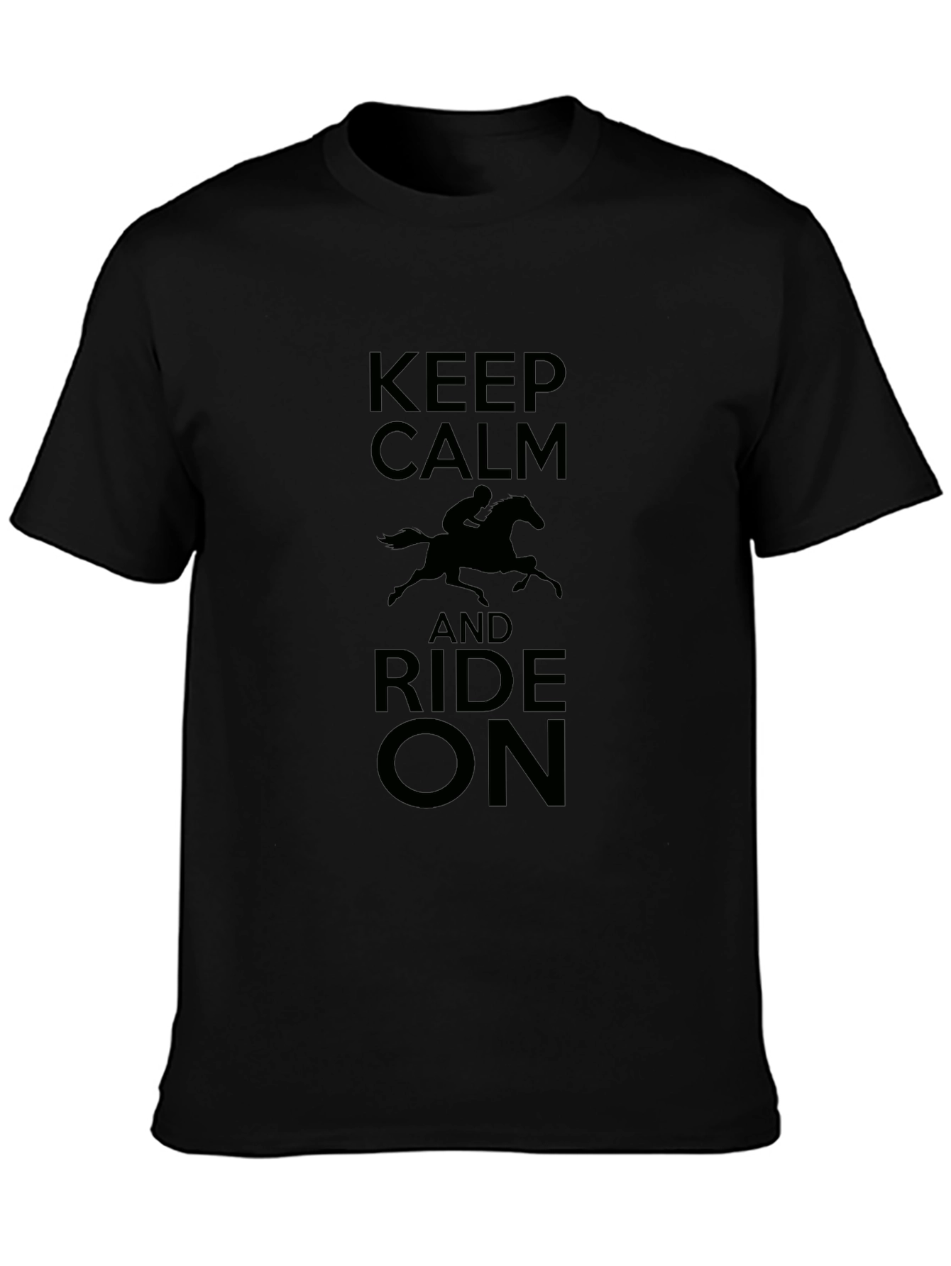 Keep Calm and Ride On - Graphic T-Shirt