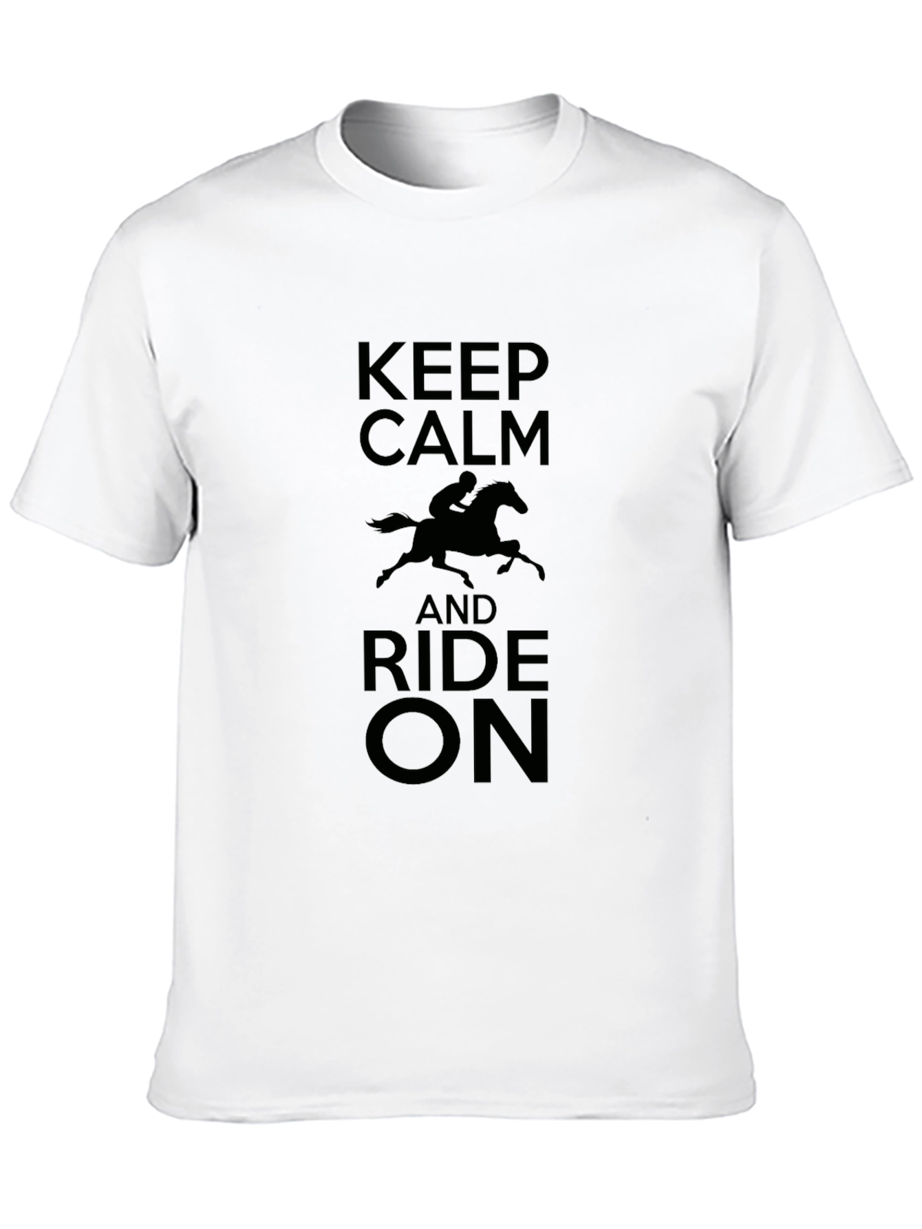 Keep Calm and Ride On - Graphic T-Shirt