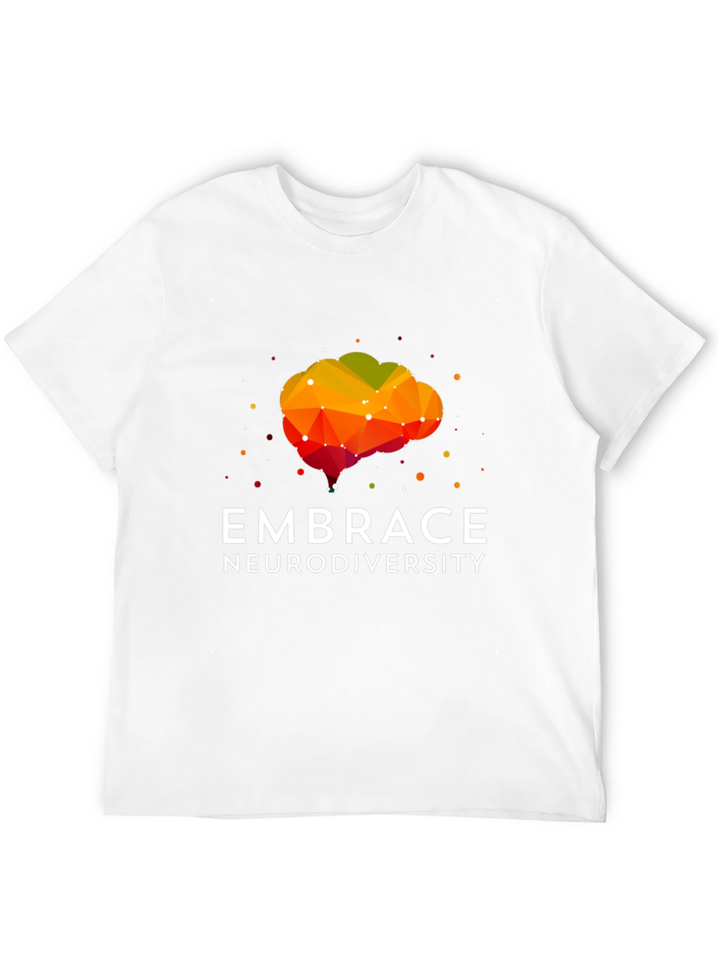 Embrace Neurodiversity T-Shirt - Awareness & Support