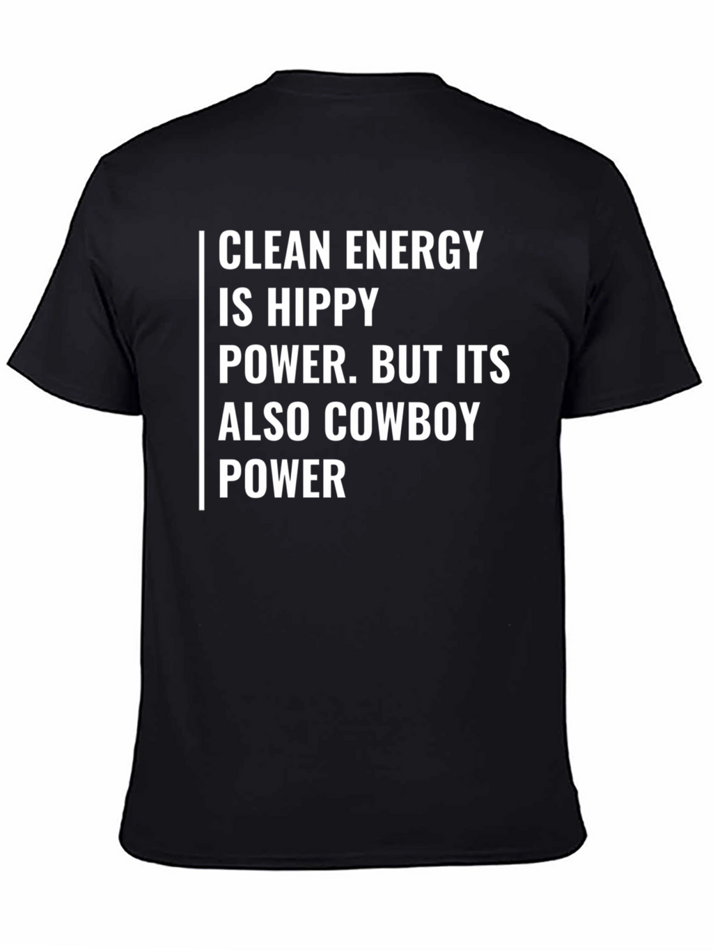 Clean Energy Hippy Cowboy Power T-Shirt
