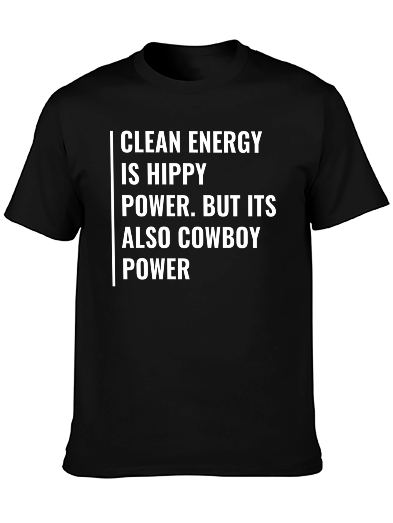 Clean Energy Hippy Cowboy Power T-Shirt