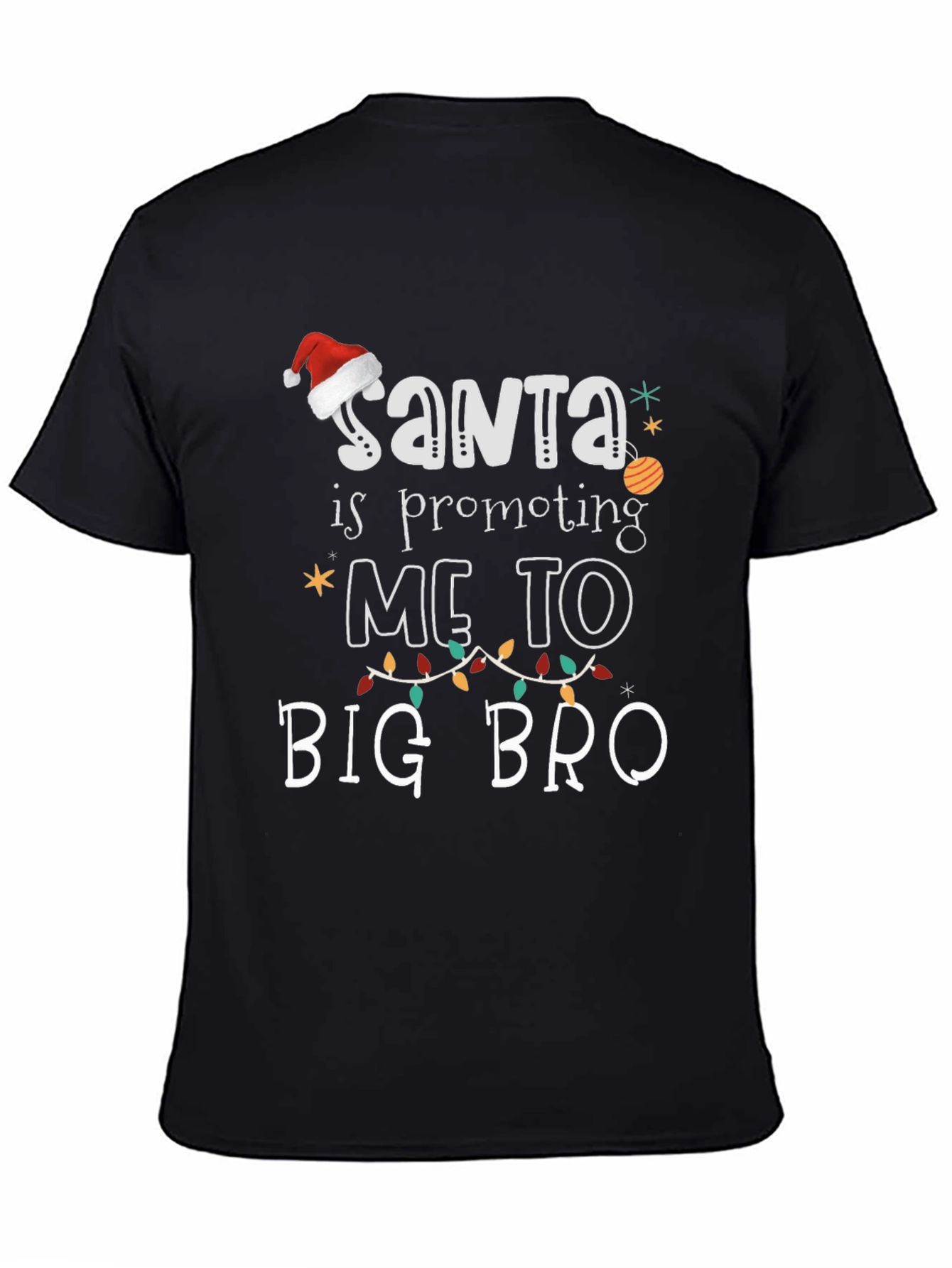 Santa Promoting Me to Big Bro T-Shirt