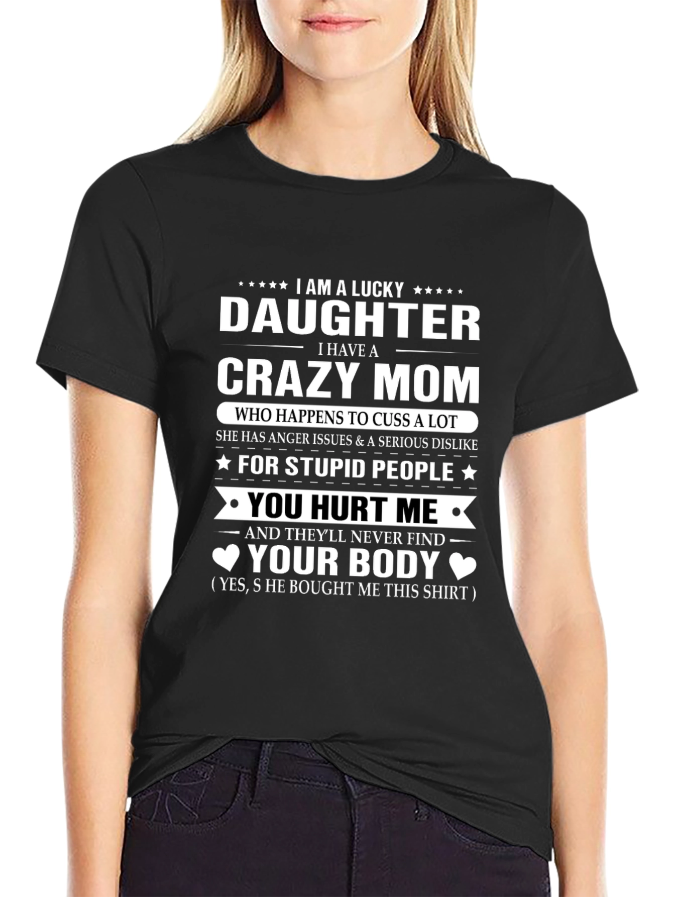 Lucky Daughter Crazy Mom Graphic T-Shirt
