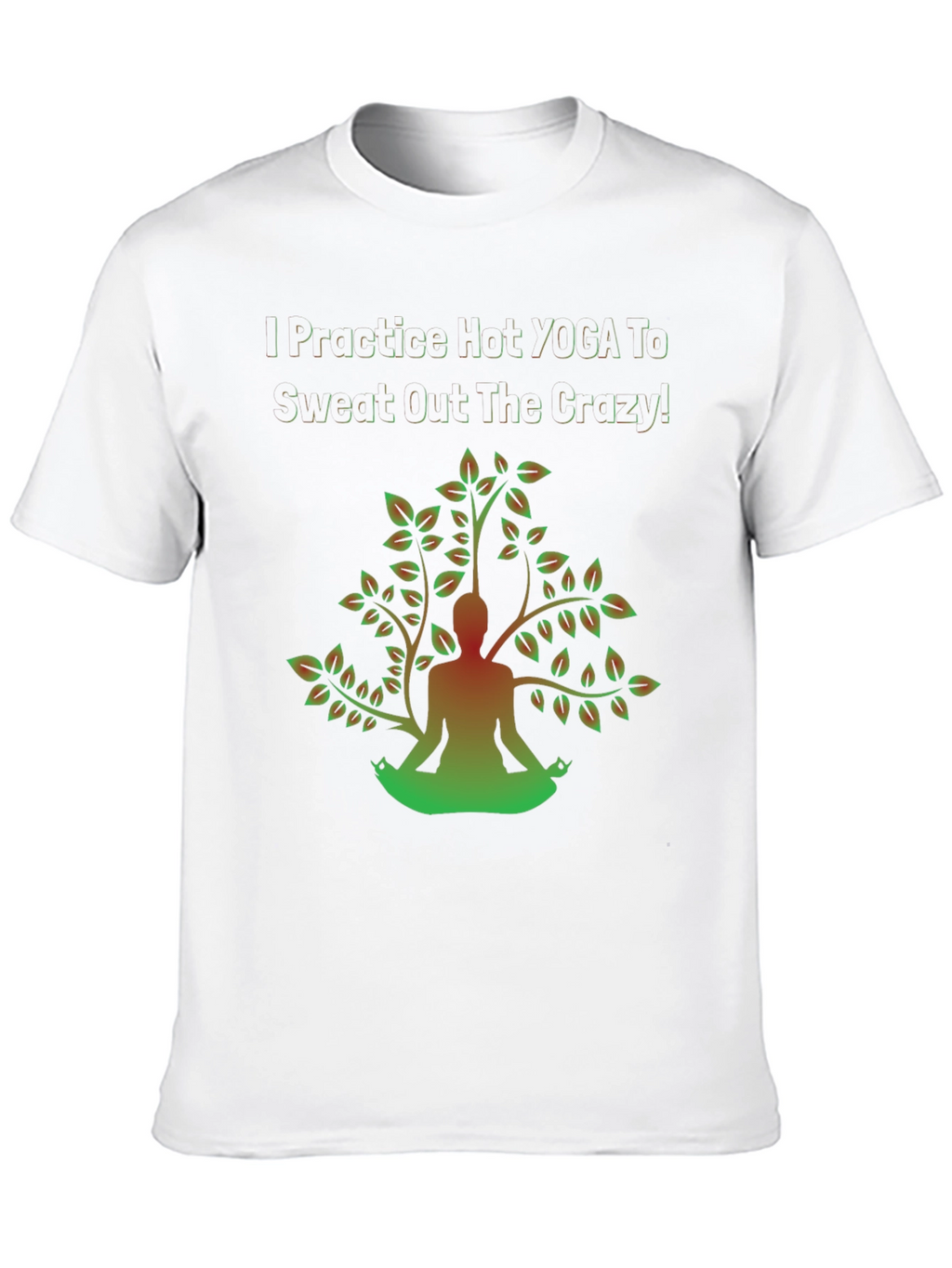 Yoga Crazy Sweat T-Shirt - Mens Graphic Tee