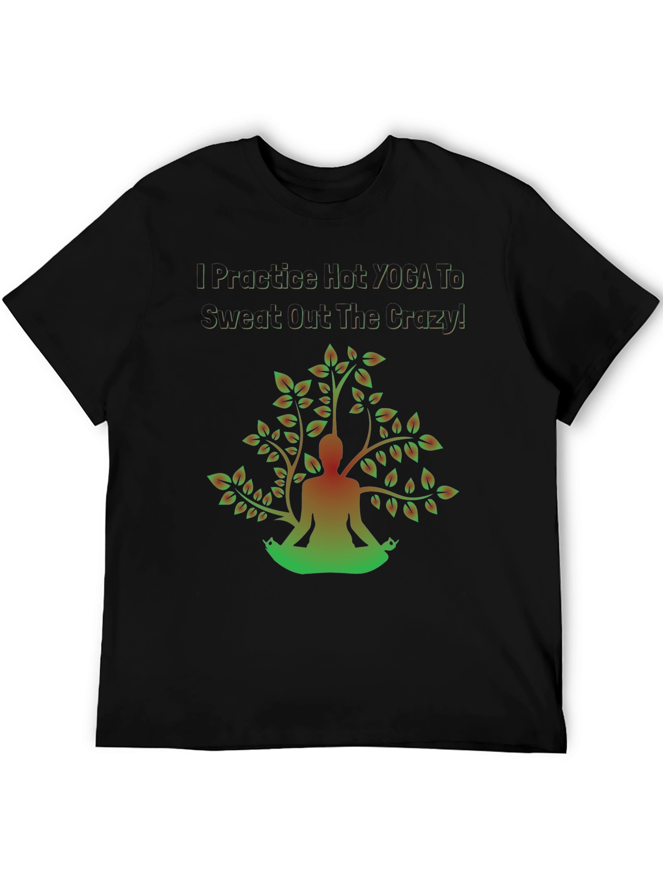 Yoga Crazy Sweat T-Shirt - Mens Graphic Tee
