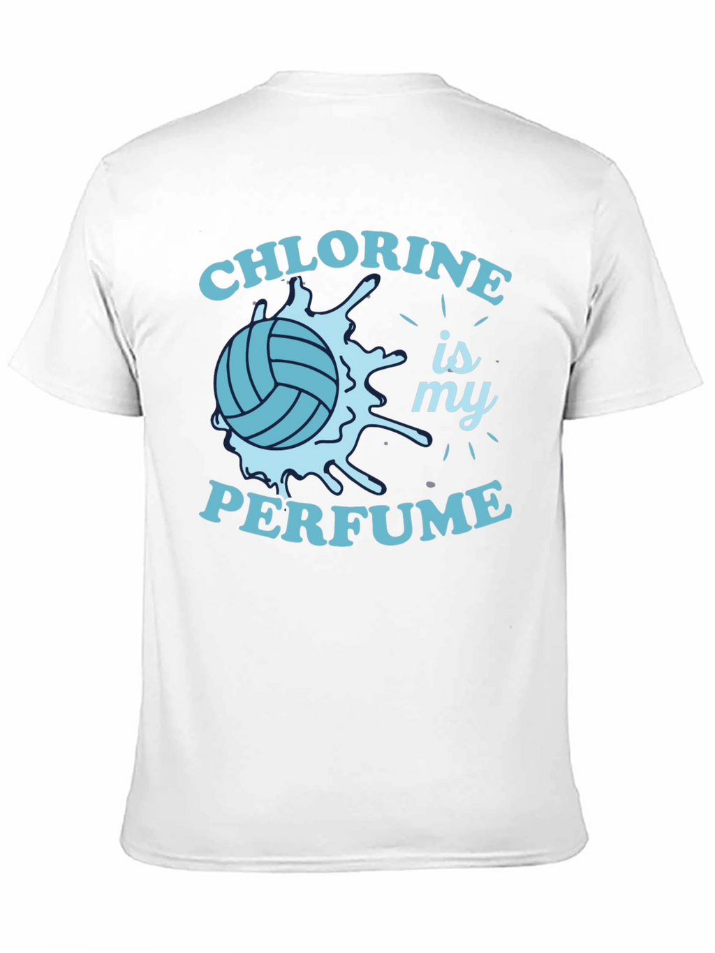 Chlorine is My Perfume Graphic Tee