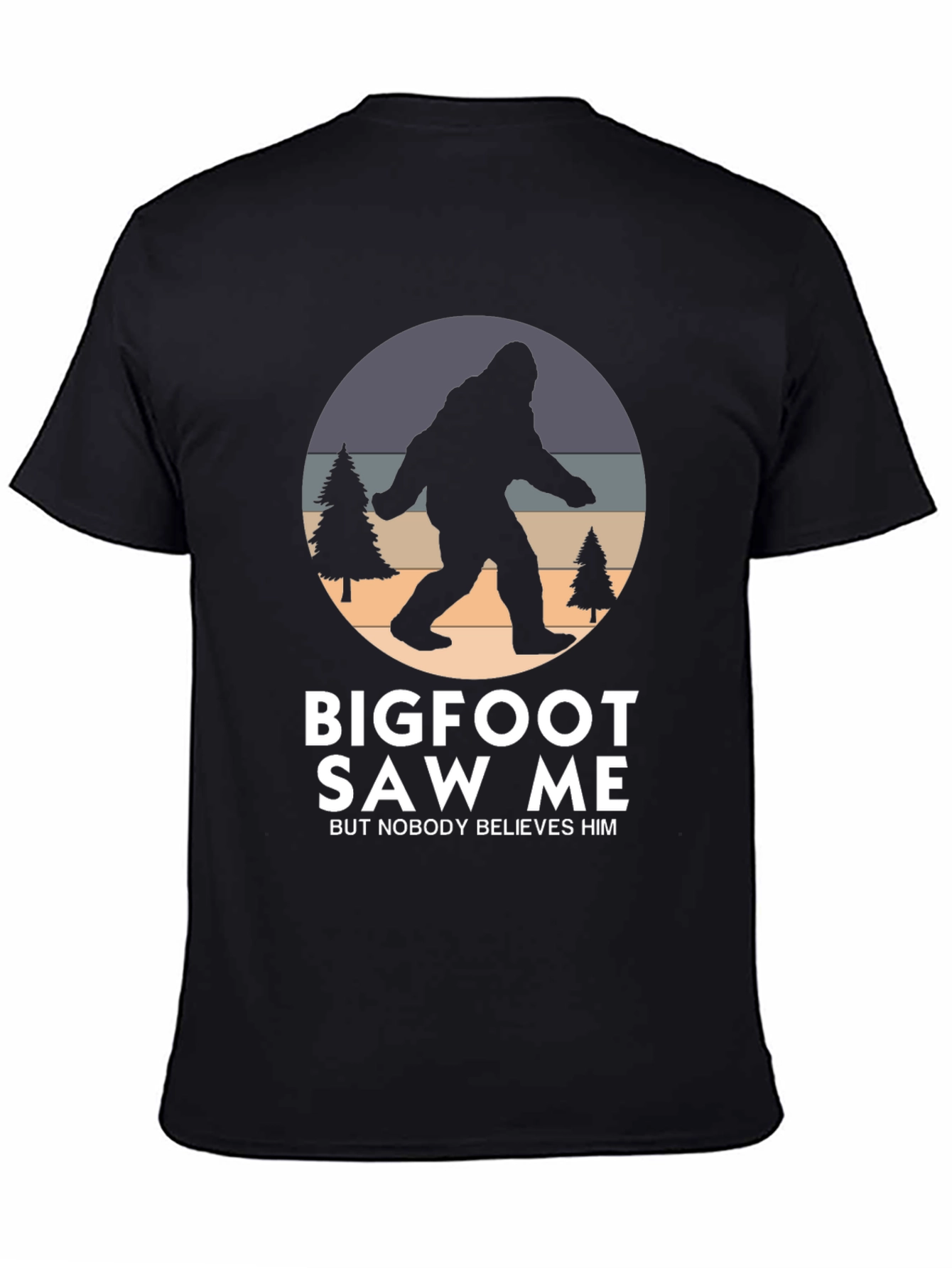 Bigfoot Saw Me T-Shirt - Novelty Graphic Tee