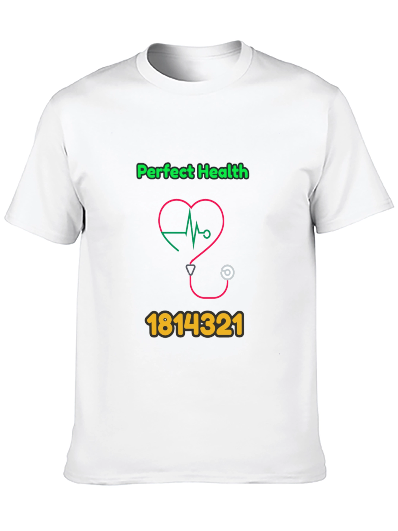 Perfect Health Graphic Tee - Novelty Design T-Shirt