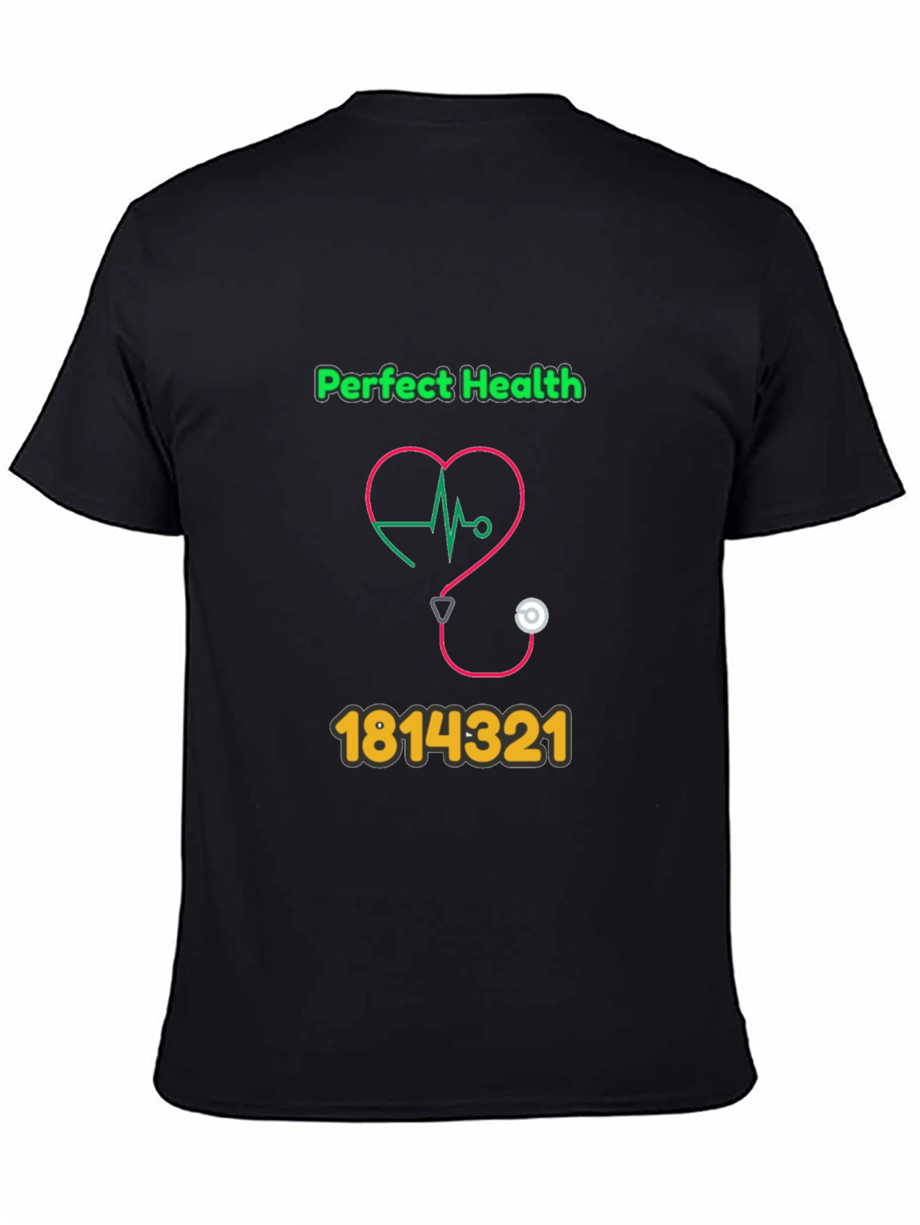 Perfect Health Graphic Tee - Novelty Design T-Shirt
