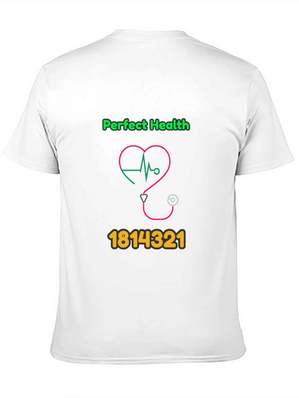 Perfect Health Graphic Tee - Novelty Design T-Shirt