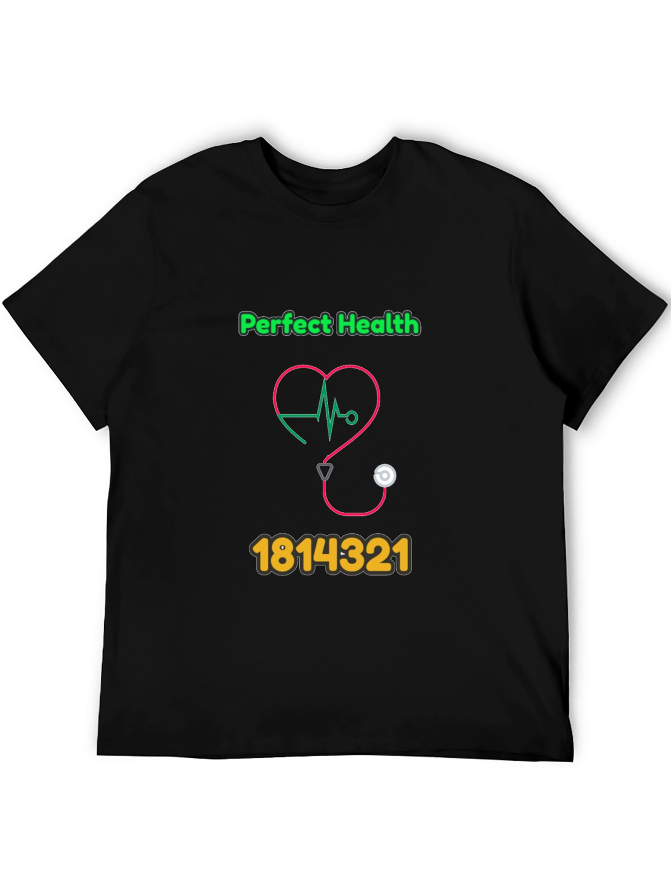Perfect Health Graphic Tee - Novelty Design T-Shirt