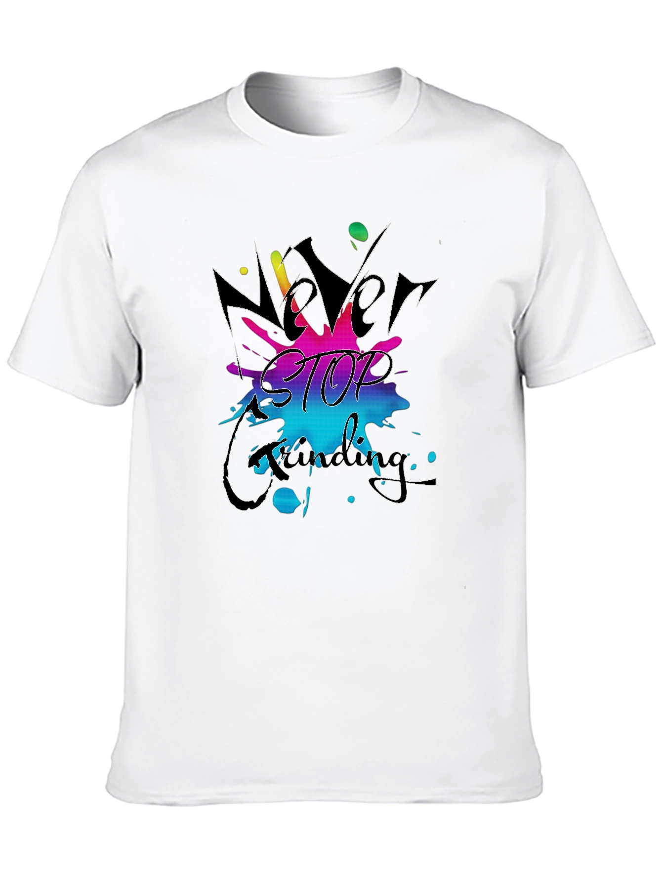 Never Stop Grinding Black T-Shirt