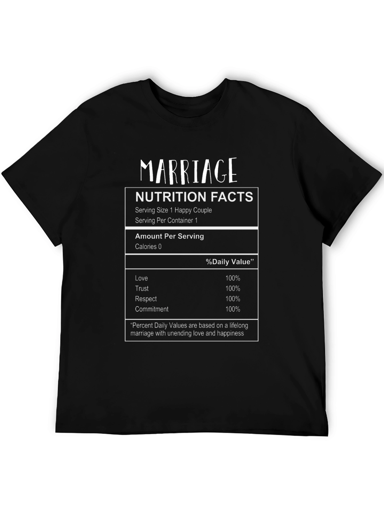 Marriage Nutrition Facts T-Shirt