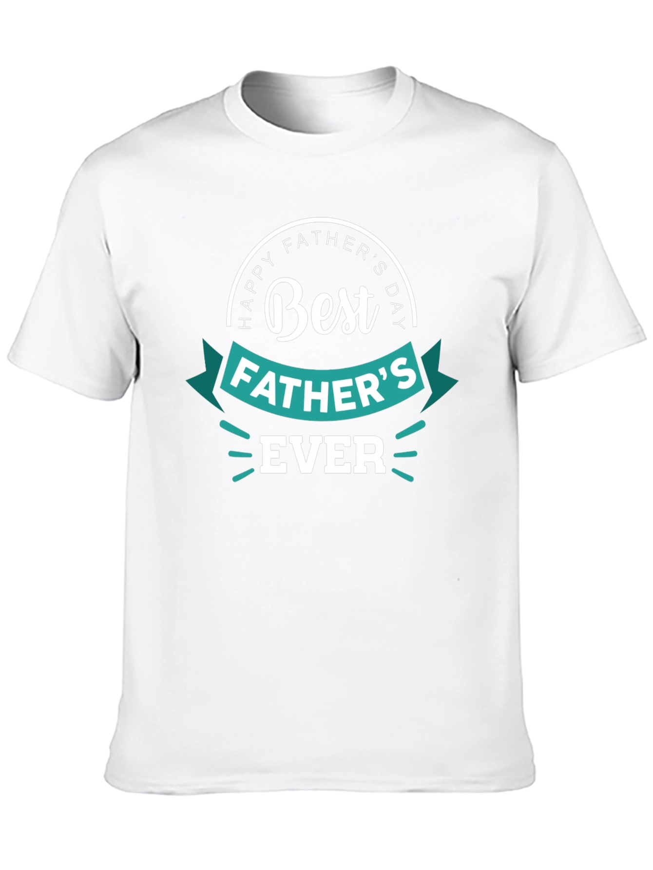 Best Fathers Day Ever Graphic Tee