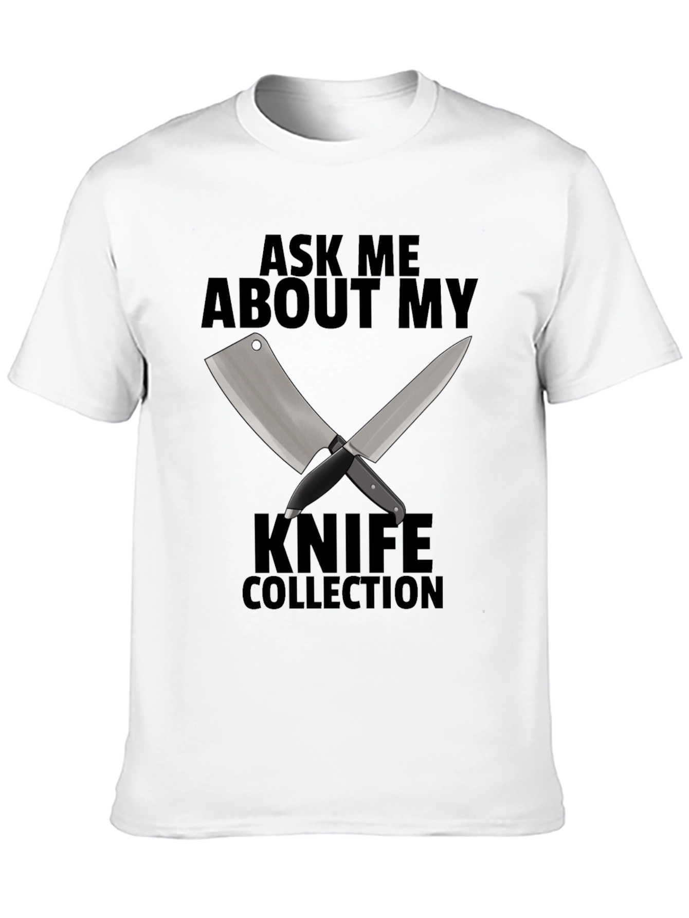 Ask Me About My Knife Collection T-Shirt