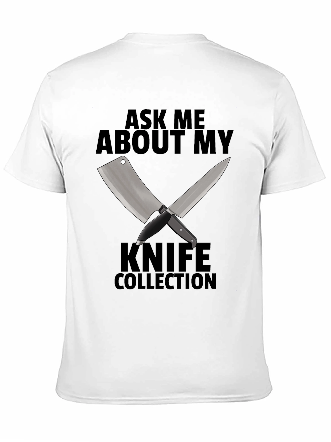 Ask Me About My Knife Collection T-Shirt