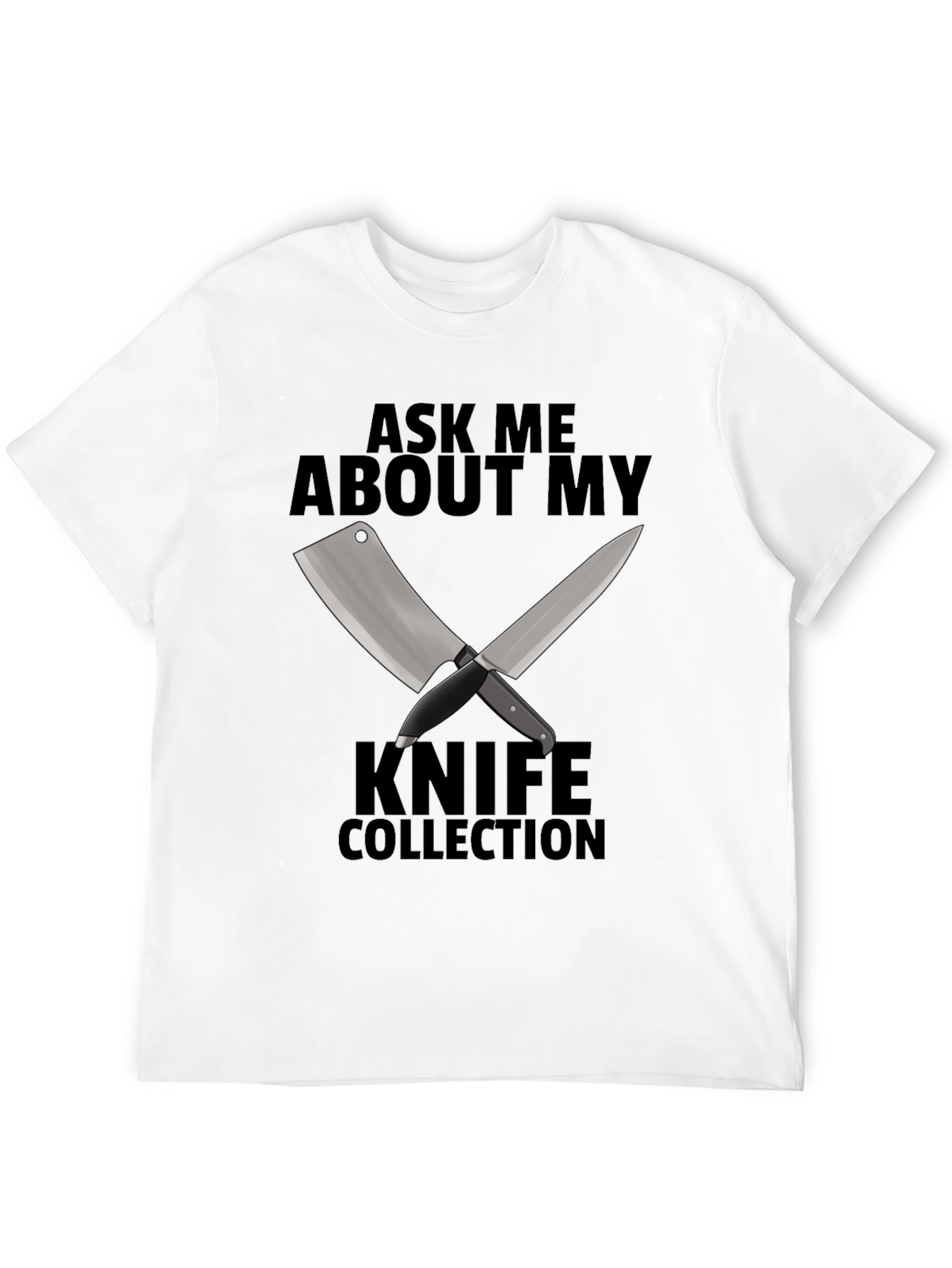Ask Me About My Knife Collection T-Shirt