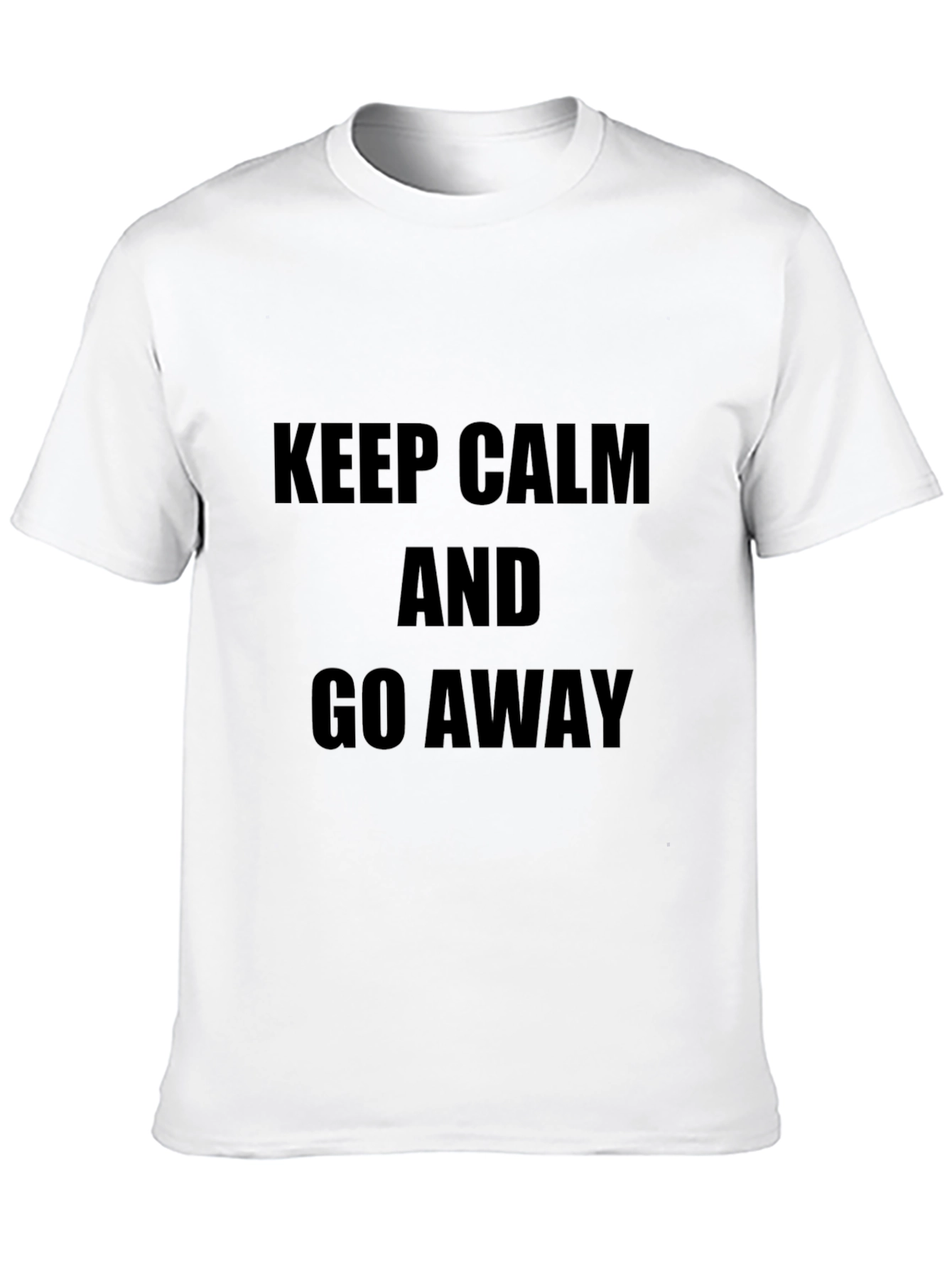 Keep Calm and Go Away Black T-Shirt