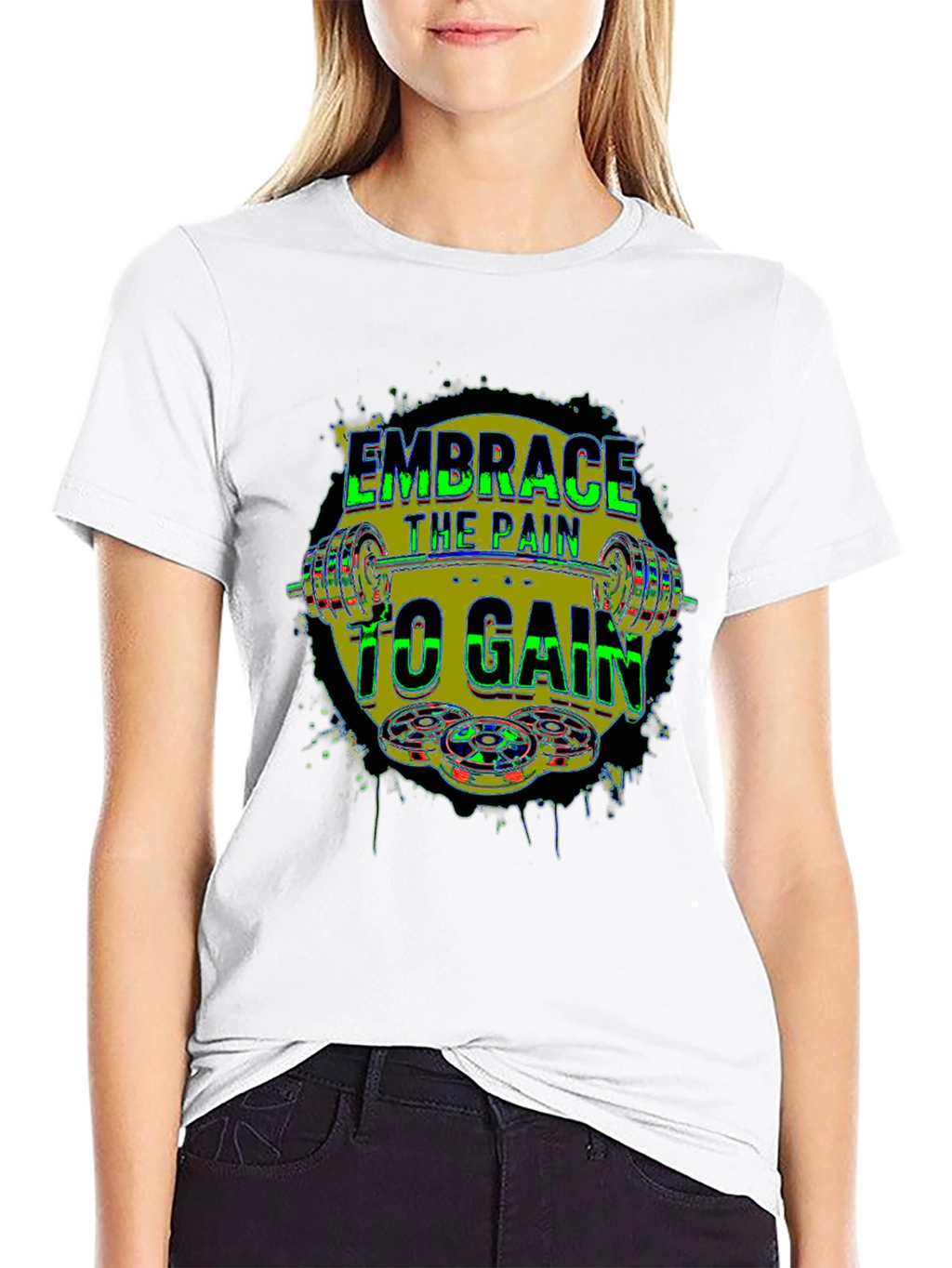 Embrace the Pain to Gain Fitness T-Shirt