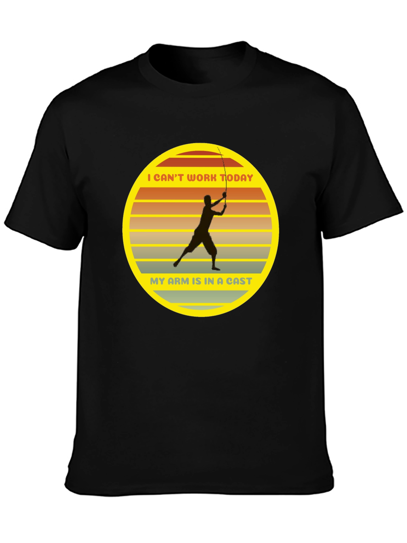 Fishing Humor T-Shirt - I Cant Work Today